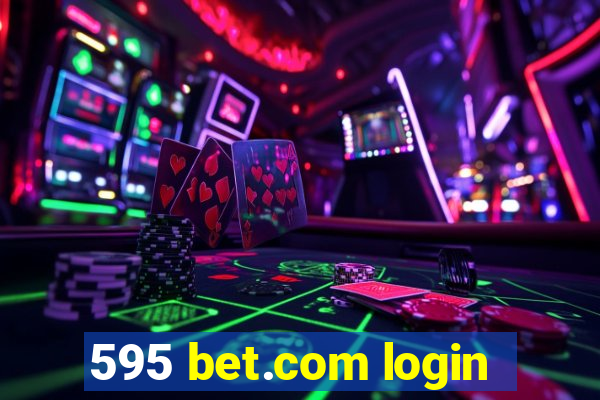 595 bet.com login